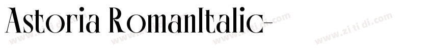 Astoria RomanItalic字体转换